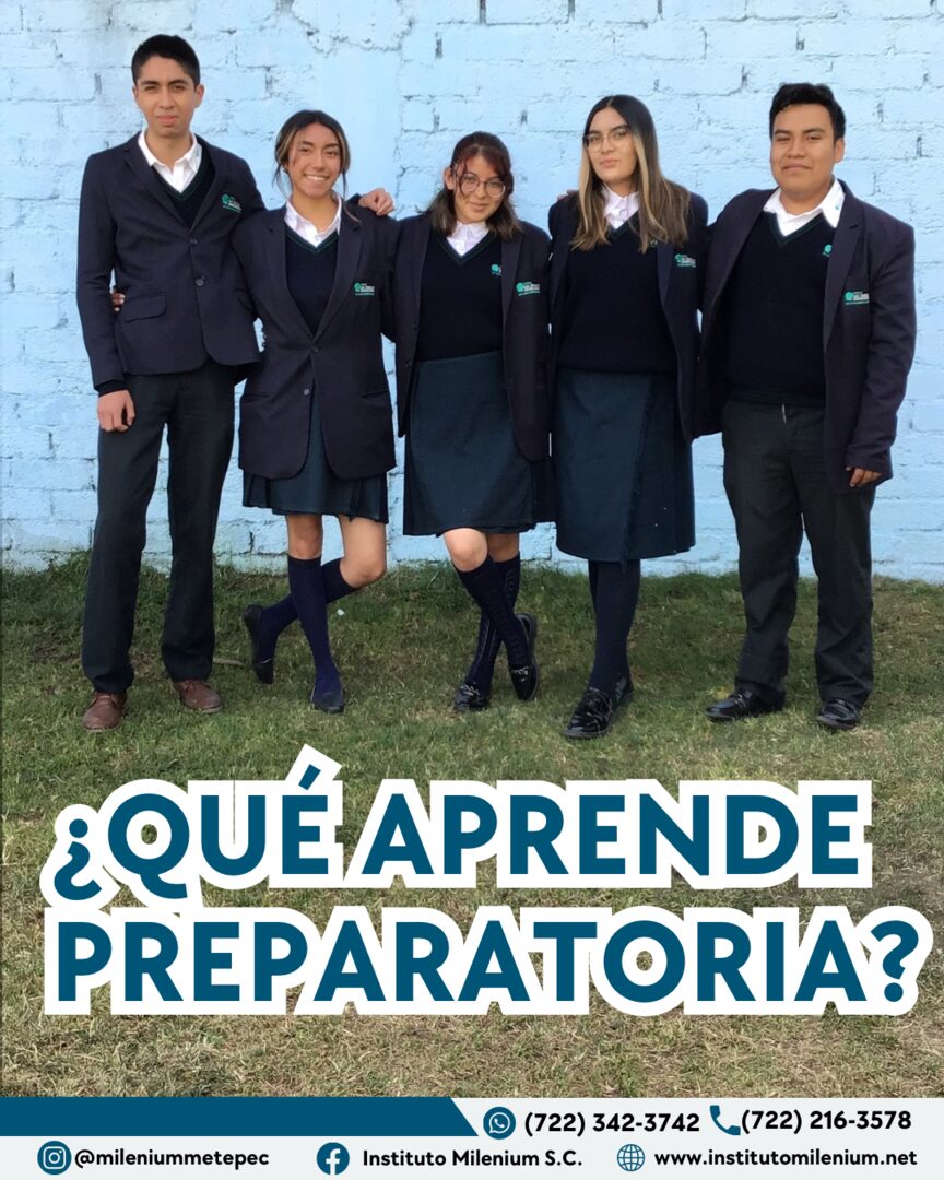 Que aprende tu hijo en Preparatoria en Instituto Milenium Metepec